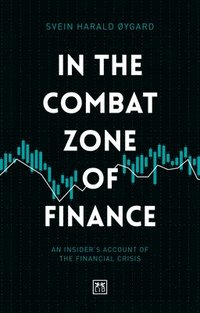 bokomslag In The Combat Zone of Finance