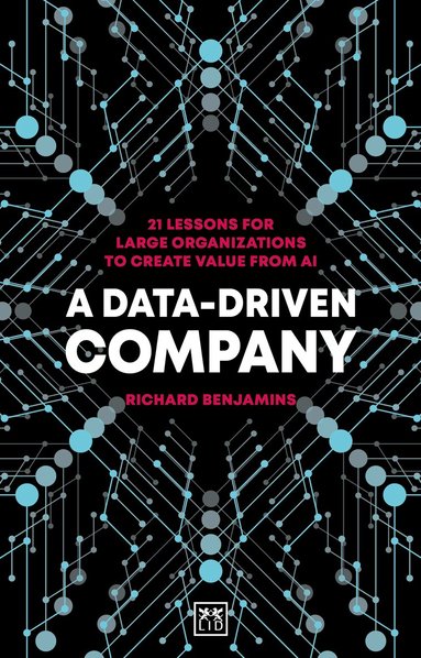 Richard Benjamins - Data-Driven Company, Häftad