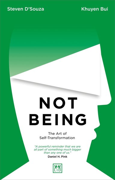 Steven D'Souza, Khuyen Bui - Not Being, Häftad