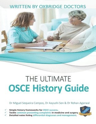 Miguel Sequeira Campos, Aayushi Sen, Rohan Agarwal - Ultimate OSCE History Guide, Häftad