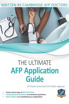 Charles Earnshaw, Rohan Agarwal - Ultimate AFP Application Guide, Häftad