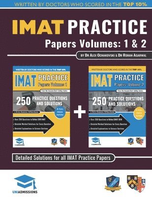 IMAT Practice Papers Volumes One & Two 1