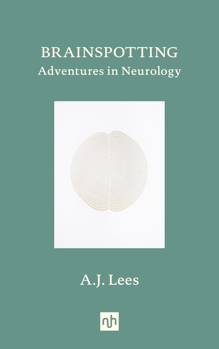 A.J. Lees, A. J. Lees, A J Lees - Brainspotting, Inbunden