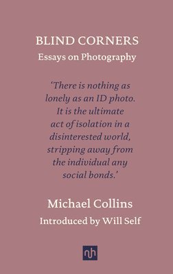Michael Collins - Blind Corners, Inbunden