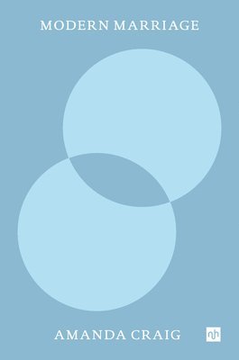 Amanda Craig - Modern Marriage, Häftad