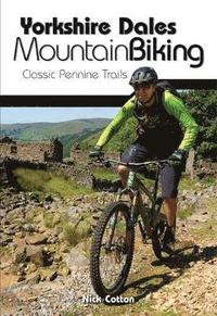 bokomslag Yorkshire Dales Mountain Biking