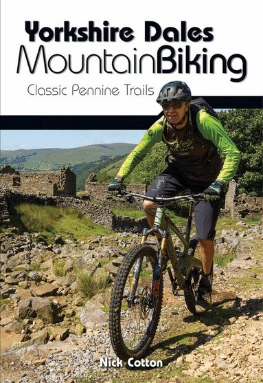 Nick Cotton - Yorkshire Dales Mountain Biking, Häftad