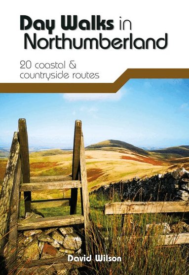 David Wilson - Day Walks in Northumberland, Häftad
