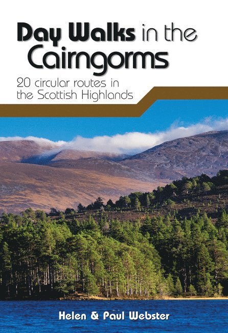 Helen Webster, Paul Webster - Day Walks in the Cairngorms, Häftad