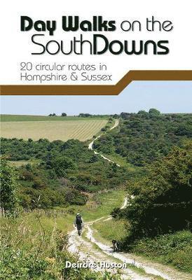 Day Walks on the South Downs 1