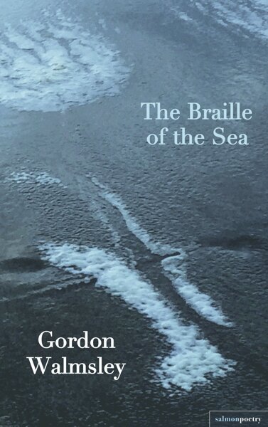 Gordon Walmsley - Braille of the Sea, Häftad. Tillgänglighet: Tillfälligt slut