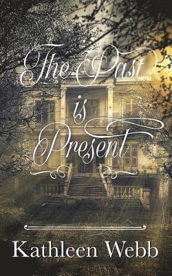 Past Is Present