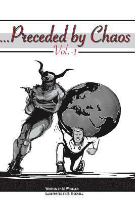 ...Preceded By Chaos 1