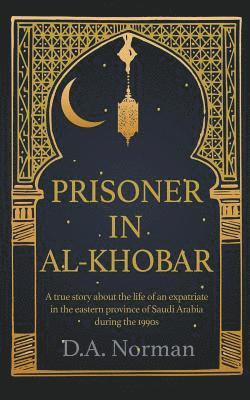 Prisoner in Al-Khobar 1