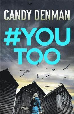 Candy Denman - #YouToo, Häftad