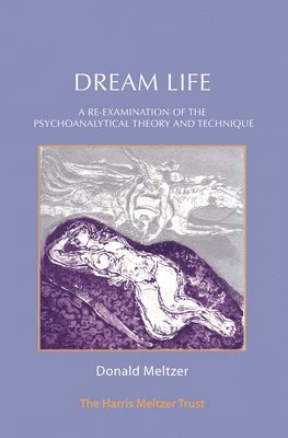 Donald Meltzer - Dream Life, Häftad