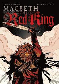 bokomslag Macbeth: The Red King