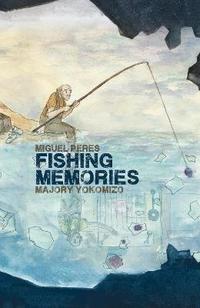 bokomslag Fishing Memories