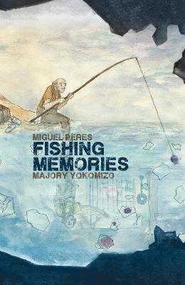 bokomslag Fishing Memories