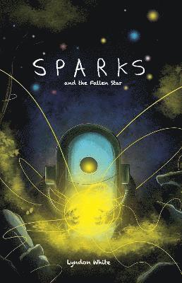 Sparks and the Fallen Star 1