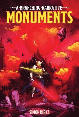 Simon Birks - Monuments: A Branching Narrative, Häftad