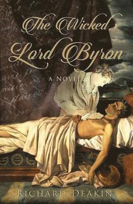 The Wicked Lord Byron 1