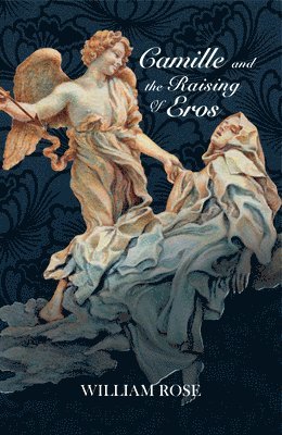Camille and the Raising of Eros 1