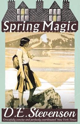 D. E. Stevenson - Spring Magic, Häftad