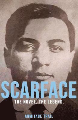 Armitage Trail - Scarface, Häftad