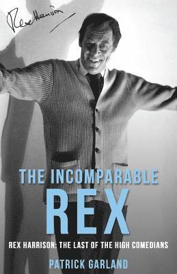 bokomslag Incomparable Rex