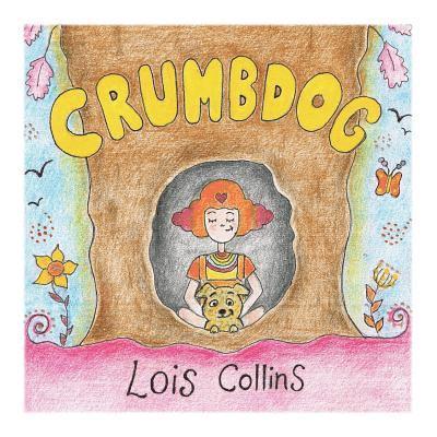 Lois Collins, Collins Lois - Crumbdog, Häftad