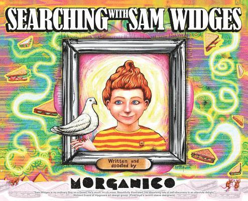 Morganico - Searching with Sam Widges, Inbunden