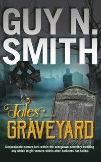 bokomslag Tales From The Graveyard