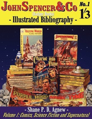 bokomslag John Spencer & Co (Badger Books) Illustrated Bibliography