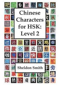 bokomslag Chinese Characters for HSK, Level 2