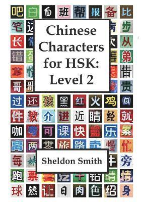 Chinese Characters for HSK, Level 2 1