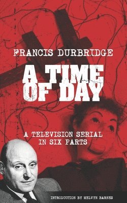 Francis Durbridge - Time of Day, Häftad