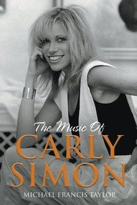 bokomslag The Music of Carly Simon