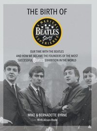 bokomslag The Birth of The Beatles Story