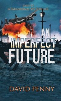 bokomslag An Imperfect Future