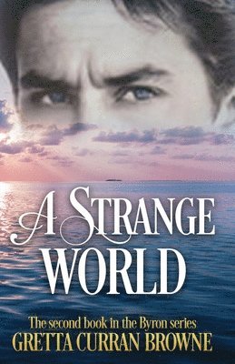 Gretta Curran Browne - Strange World, Häftad