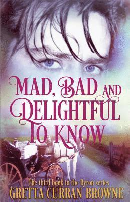 Bad and Delightful to Know Mad 1