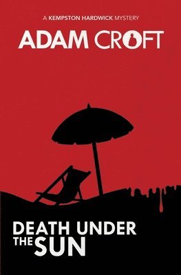 Adam Croft - Death Under the Sun, Häftad