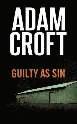 Adam Croft - Guilty as Sin, Häftad