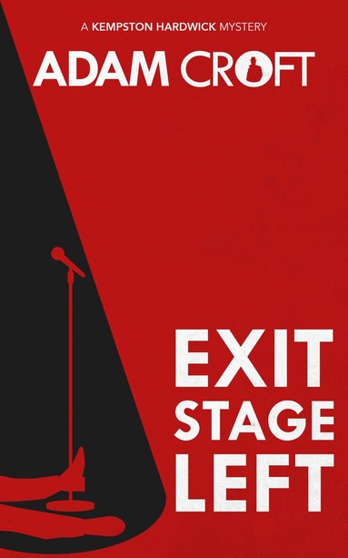 Adam Croft - Exit Stage Left, Häftad