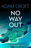 Adam Croft - No Way Out, Häftad
