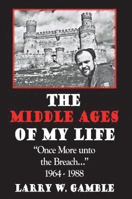 The Middle Ages of Life 1