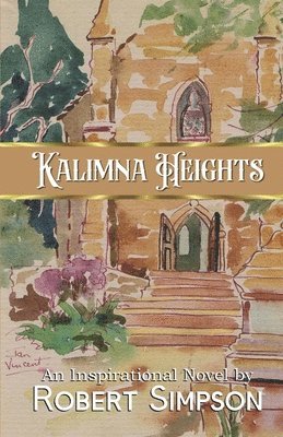 Robert Simpson - Kalimna Heights, Häftad