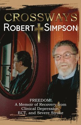 Robert Simpson - Crossways, Häftad
