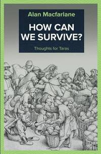 bokomslag How Can We Survive - Thoughts for Taras